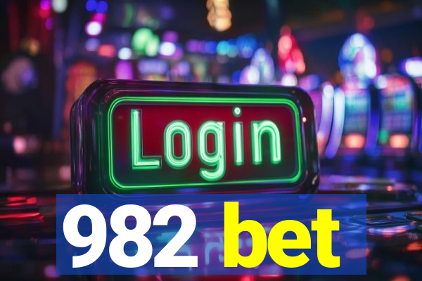 982 bet